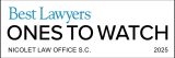Award badge reading "Best Lawyers: Ones to Watch," with "Nicolet Law Office S.C." and "2025" written below.